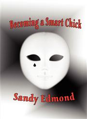 Becoming a Smart Chick,1604417838,9781604417838