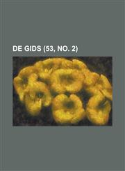 de Gids (53, No. 2),1234888351,9781234888350