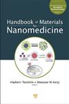 Handbook of Materials for Nanomedicine,9814267554,9789814267557