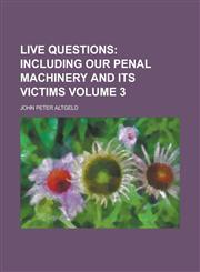 Live Questions Volume 3,1130749355,9781130749359