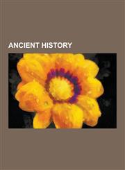 Ancient History Mesopotamia, Sumerian King List, Tell Abu Hureyra, Ancient University, Ancient Egypt, Pelasgians, Helvetii, Colchis, R,1230608273,9781230608273