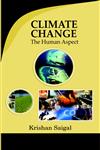 Climate Change The Human Aspect,8178358328,9788178358321