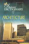 Lotus Illustrated Dictionary of Architecture 1st Edition,8189093126,9788189093129