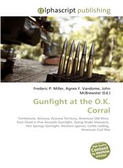 Gunfight at the O.K. Corral,6130220618,9786130220617