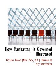 How Manhattan is Governed Illustrated,1117318117,9781117318110