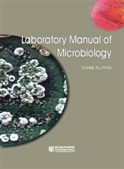 Laboratory Manual of Microbiology,817233706X,9788172337063