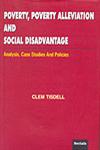 Poverty, Poverty Alleviation and Social Disadvantage Analysis, Case Studies and Policies Vol. 3,8183871119,9788183871112