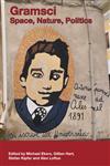 Gramsci Space, Nature, Politics,1444339702,9781444339703