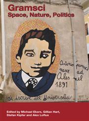 Gramsci Space, Nature, Politics,1444339702,9781444339703