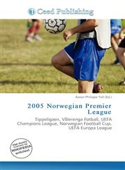 2005 Norwegian Premier League,6137018083,9786137018088