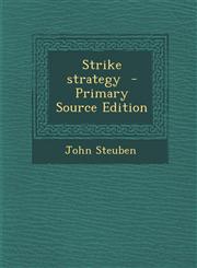 Strike Strategy - Primary Source Edition,1293799033,9781293799031