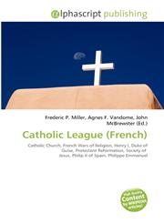 Catholic League (French),6134188344,9786134188340