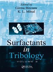 Surfactants in Tribology, Volume 2,1439840644,9781439840641