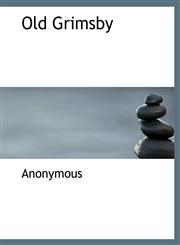 Old Grimsby,1115986872,9781115986878