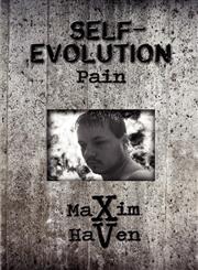 Self-Evolution Pain,1606102036,9781606102039