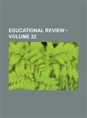 Educational Review (Volume 22),1459071085,9781459071087