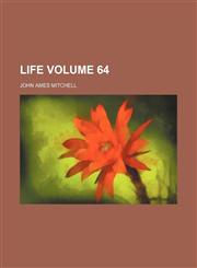 Life Volume 64,1232333107,9781232333104