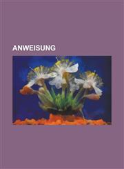 Anweisung,1154822516,9781154822519