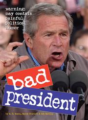 Bad President,0761146202,9780761146209