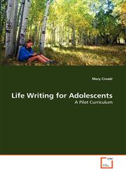 Life Writing for Adolescents,3639290380,9783639290387
