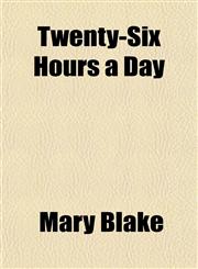 Twenty-Six Hours a Day,1152089013,9781152089013