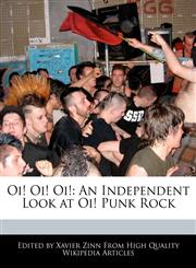 Oi! Oi! Oi! An Independent Look at Oi! Punk Rock,1241010110,9781241010119