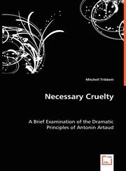 Necessary Cruelty,3639028686,9783639028683