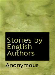 Stories by English Authors,1117136027,9781117136028