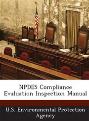 Npdes Compliance Evaluation Inspection Manual,1287221092,9781287221098