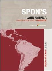 Spon's Latin America Construction Costs Handbook,0415234379,9780415234375