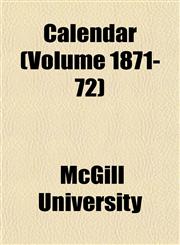 Calendar (Volume 1871-72),115194369X,9781151943699