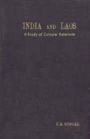 India and Laos : A Study of Cultural Relations 1st Edition