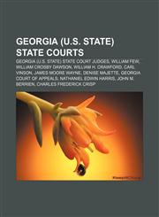 Georgia (U.S. state) state courts Georgia (U.S. state) state court judges, William Few, William Crosby Dawson, William H. Crawford,1157841384,9781157841388