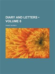 Diary and Letters (Volume 6),1459075315,9781459075313