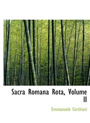 Sacra Romana Rota, Volume II,1241680639,9781241680633