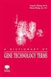 A Dictionary of Gene Technology Terms,185070015X,9781850700159