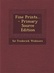 Fine Prints... - Primary Source Edition,1293492922,9781293492925