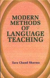 Modern Methods of Language Teaching 1st Edition,8176253286,9788176253284