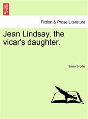 Jean Lindsay, the vicar's daughter.,1241126119,9781241126117