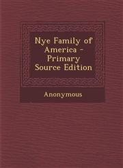 Nye Family of America,1289732671,9781289732677