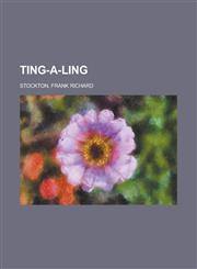 Ting-A-Ling,1153757117,9781153757119