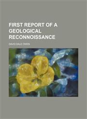 first report of a geological reconnoissance,1153672995,9781153672993