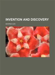 Invention and Discovery,115141932X,9781151419323
