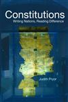 Constitutions Writing Nations, Reading Difference,041543193X,9780415431934