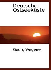 Deutsche Ostseeküste,1110263120,9781110263127