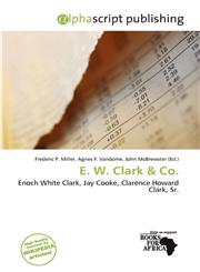 E. W. Clark & Co.,6139549167,9786139549160