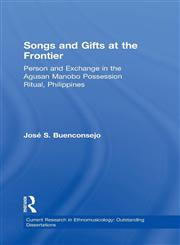 Songs and Gifts at the Frontier,0415941245,9780415941242