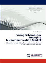 Pricing Schemes for Emerging Telecommunication Market,3848421305,9783848421305
