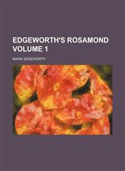 Edgeworth's Rosamond Volume 1,1154018318,9781154018318