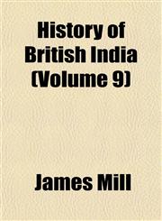 History of British India (Volume 9),1152296957,9781152296954
